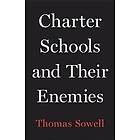 Charter Schools and Their Enemies