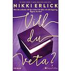 Vill du veta?