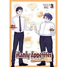 Manly Appetites: Minegishi Loves Otsu Vol. 3
