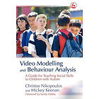 Video Modelling and Behaviour Analysis