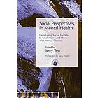 Social Perspectives in Mental Health