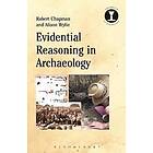Evidential Reasoning in Archaeology