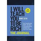 I Will Teach You to Be Rich: The Journal