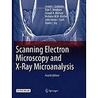 Scanning Electron Microscopy and X-Ray Microanalysis