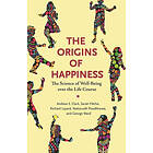 The Origins of Happiness
