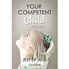 Your Competent Child