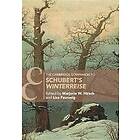 The Cambridge Companion to Schubert's ‘Winterreise'