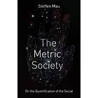 The Metric Society on the Quantification of the Social