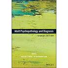 Adult Psychopathology and Diagnosis, Eighth Edition