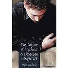 The Subject of Psychosis: A Lacanian Perspective