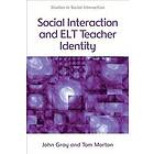 Social Interaction and English Language Teacher Identity