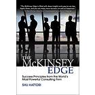 The McKinsey Edge: Success Principles from the World’s Most Powerful Consulting Firm