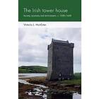 The Irish Tower House