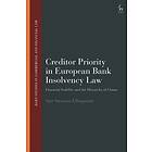 Creditor Priority in European Bank Insolvency Law