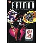 Batman: Mad Love and Other Stories