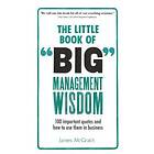 Little Book of Big Management Wisdom, The