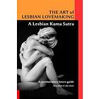 The Art of Lesbian Lovemaking a Lesbian Kama Sutra