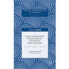 Early Childhood Education in Aotearoa New Zealand: History, Pedagogy, and Liberation