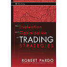 The Evaluation and Optimization of Trading Strategies 2e