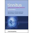 Tinnitus – A Multidisciplinary Approach 2e