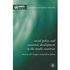 Social Policy and Economic Development in the Nordic Countries