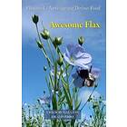 Awesome Flax: A Book by Flax Guru
