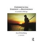 Experiencing Endings and Beginnings