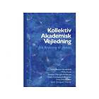Kollektiv Akademisk Vejledning