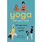 Yoga with Your Child