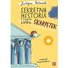 Sekretna historia ludz... skarpetek