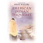 American Indian Thought – Philosophical Essays