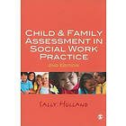 Child and Family Assessment in Social Work Practice