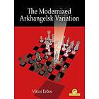 The Modernized Arkhangelsk Variation