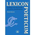 Lexicon Poeticum: Ordbog over det norsk-islandske skjaldesprog
