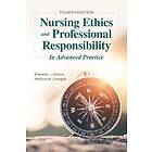 Nursing Ethics And Professional Responsibility In Advanced Practice