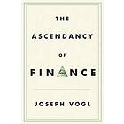 The Ascendancy of Finance