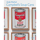 Andy Warhol: Campbell’s Soup Cans