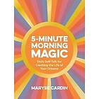 5-Minute Morning Magic