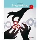 Entreprenörskap, fakta och övningsbok , 2 uppl