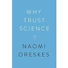 Why Trust Science?