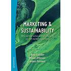 Marketing & sustainability : why and how sustainability is changing current marketing practices