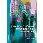 Marknadsföring, människor och interaktion