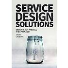 Service Design Solutions: Design Is Not a Result, It's a Process!