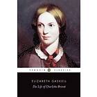 The Life of Charlotte Brontë