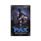 PAX 3: Mylingen