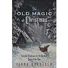 Old Magic of Christmas