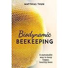 Biodynamic Beekeeping