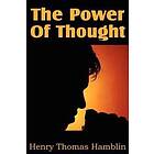 The Power Of Thought