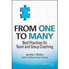 From One to Many – Best Practices for Team and Group Coaching
