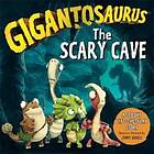 Gigantosaurus The Scary Cave